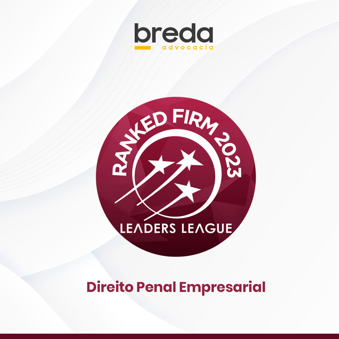 Read more about the article O escritório foi recomendado pelo prestigiado ranking Leaders League – Brasil/2023